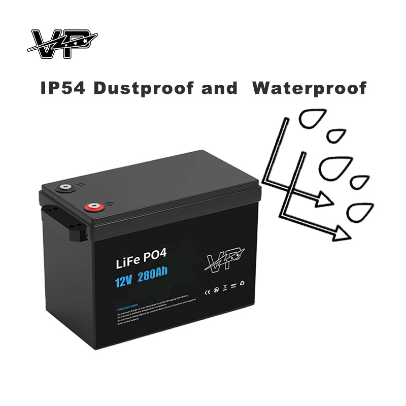 280AH 12V Deep Cycle IP 54 Battery Pack Replacement Lithium Iron Phosphate VP Batteries